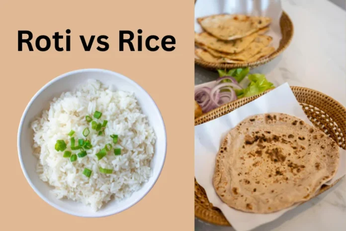 Roti vs. Rice: Which One Should You Eat for a Healthier Lifestyle
