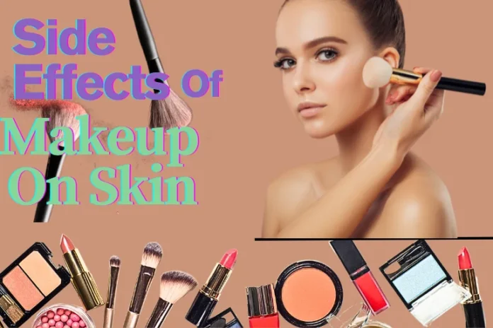 How Excess Makeup Damages Your Skin: Causes, Signs, and Prevention Tips