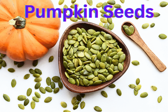 How Pumpkin Seeds Improve Your Health: A Complete Guide